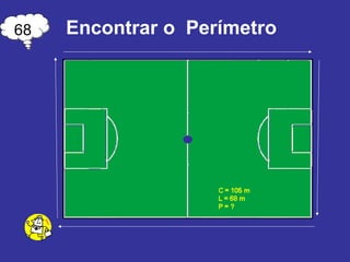 Encontrar o  Perímetro 68 