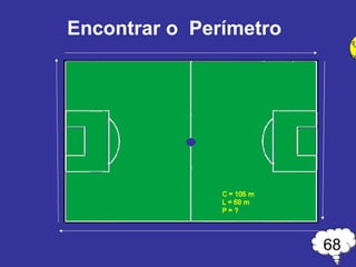 Encontrar o  Perímetro 68 