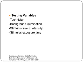 G R Reddy Perimetry Perimetry 1 | PPTX