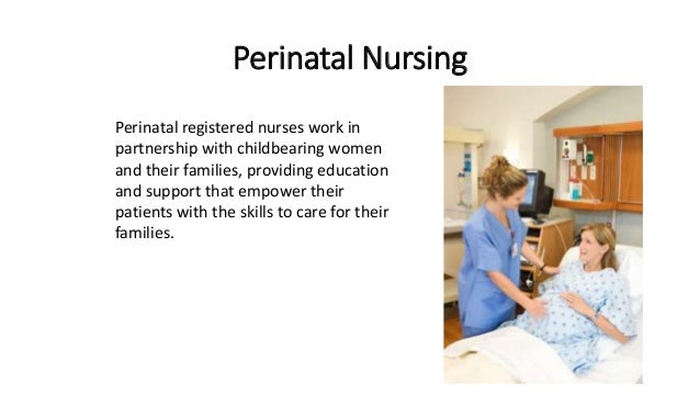 perinatal care perinatal nurse