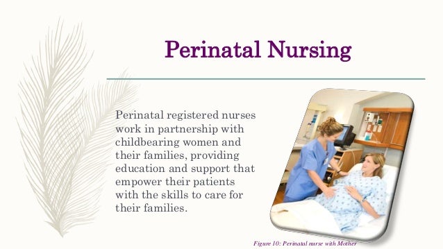perinatal care perinatal nurse