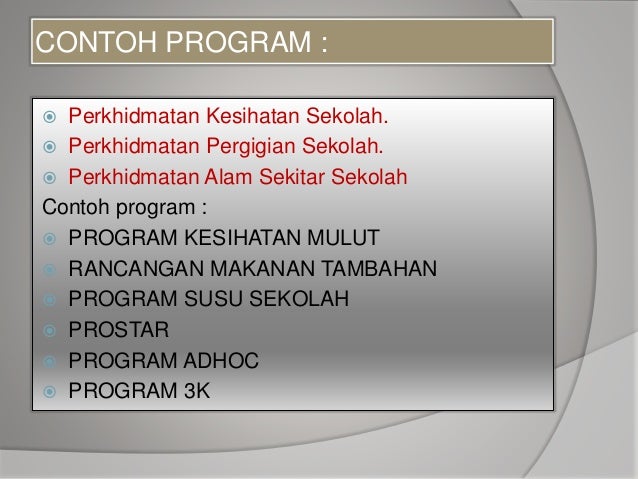 Perincian tugasan program kesihatan sekolah 1
