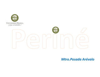 Periné. Anatomía | PPT