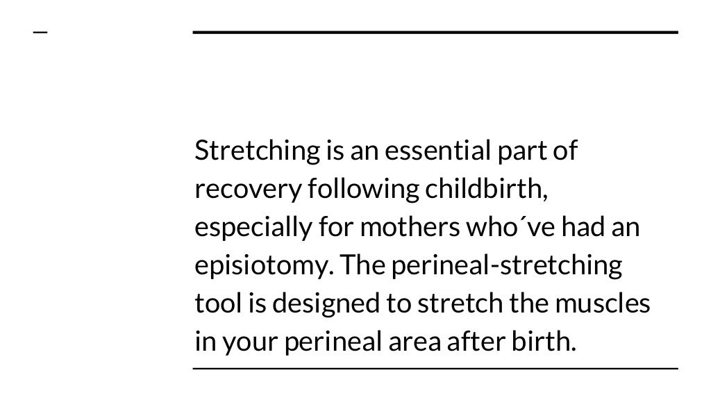 Perineal stretching tool
