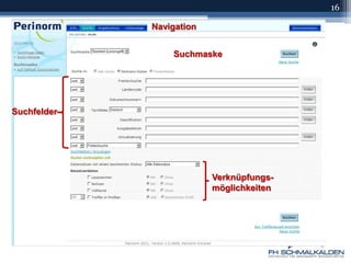 16NavigationSuchmaskeSuchfelderVerknüpfungs-möglichkeiten