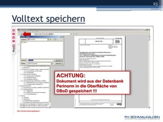 Volltext speichern23ACHTUNG:Dokument wird aus der Datenbank Perinorm in die Oberfläche von DBoD gespeichert !!!