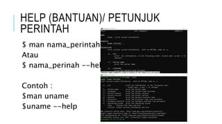 Perintah dasar sistem operasi linux | PPTX