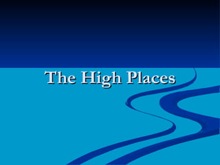 The High Places 