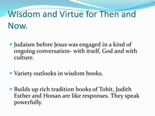 Feast celebrated by the JewsJonah: The Parable of MercyPoint of God’s mercy.