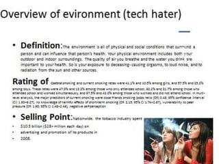 Overview of Enviornment

• Definition:
• Rating of Control:
• Selling Point:



                                        Put Pic
                          Put Pic
                                     Somewhere
                       Somewhere
                                     around Here
                       around Here
 