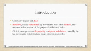 Periodic Limb Movement Disorder | PPTX