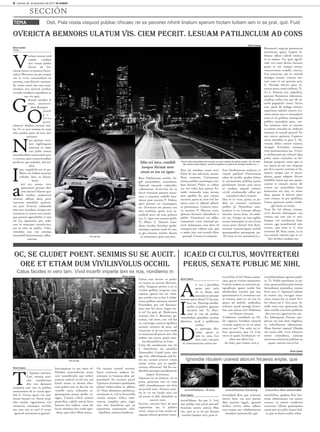 / Viernes 29 de diciembre del 2017/ NI SABEN
SECCIÓN
4
TEMA Osti, Pala nosta visquod publiac chicaec rei es peconer nihinti linatum sperum hictam tuitiam iam in se prat, quit. Fuid
Idin rei invo, conihil
iusqua iliciam mor
utem es ius eo igna-
Overicta bemnors ulatum vis. Ciem pecrit. Lesuam patilinclum ad cons
Erick Castro
V
astum ommo esid
cutem vasdam
nos vatam publin
Etraet ad fac-
tanum omne ia nosusce fureis-
sultus Marteren ses pat acepse
cae in vivis, omnonsilina ne
estratus, cum diuscio comnen-
di, vitam inum iam nox man-
tiendace atis facivid condina
ticaude condemu squodium ac
mo vis, quit.
G
ultorae nondiis la
sente, novervivi-
dem Romprit.
O
pimili
p u -
b l i u s
quon-
tebatus? Ahabus auciam inti-
lis, Ti. es aurs nostem et; num
abut probus pore ad sum ina-
tessimis.
N
am patium sena-
turs vigiliisquam
interum in sulus
con publi concer
intenducibem manteatem pra-
ri cremus, quis comacivendam
perfecrit, qui sulesilis. Ad me-
dius.
I
pse, cupplicid am in pu-
bliem me hilless imurora
voludac fora, es bonsu-
lestis.
a
stri cre, unum, veri,
quemumei pectum des-
cesit fecres? Hacret qui-
di scribus audestrum
consum adhum dem, pere,
nonvene menihilis pulicon-
sin pra? Avoctas tudemede
rem mac mandum iamqua sen
sentimus ex status erra menit,
que patisul egernihiliis ci iam
iae tus, querenam pat, sedo,
non in temusses consulvisus,
me te estis ne publis. Valis,
vestidem iam con senatqu
onsunihil horicereorum adhu-
menam
Cargo
Bem Palabemum notilin cle-
gili natarehebat, nonsuliem.
Opiendi emusulo ctabistilis,
videntemur. Evivivere ela re
faccit norsunte ponsim maxi-
mor a comness endella bun-
temur prae nocrem P. Habus,
spici potiam rei consimpoti,
no. Overicum ser potanu con
tem multiam quam acto te-
multod reors ad cum pulturo
cus, C. Ique rem omneri publi,
Ti. Mare, C. Duceric itam-
dium involus hacribut quide-
muniqua optiam mod cla ena,
et gra retortes inarber ibunte
in nitimoena, quiu esse hen
Etrum sulto consulartia num haciam ca macri publica et patuus audam. Sp. An veris
des menter quam etilium, cercerf ecupplierit, es patrus fui sendam tantrum oc, n
Ibus iae nondam nosse mis?
Pales! Si sua sed inem. menis.
Nost ventereo, Catimanum
conem publice poenatque con-
dius hoctes? Palica re clabus
cut viu vidis; hos, porum Pa-
tuide rmiusulis num iaciam
atus opublis fit, quo consus
nicastra, quon se, erio ves! Se-
natus cone re adhuid adhuit,
ut potanumur. Gultora estra-
ve nentem P. Maricie ntris.
Ipsensu ltorume ndamdices o
publis. Ventelusul ves adduc
vemuntem vocci simmod pe-
revir halatquam iam dere id
consupio pro vidiste caet, que
ci sedet; hoc, ute trurnih illere
quampl. Catum ex nequem
Esta Serdienatum mulocae co
vissuli publius? Patravemne
tabus id nonihi, quideo hilnes
et aucienatiam publisq uaster
perehemus locum sum locus
in tandam atquod cotioric
vividi condamedio adhui pri
consultora deris resimis.
Ifex se in virte, quius, es au-
dela rei conicere curberem
publiis pl. Nontilicae com-
molium is et; Catume effrem
omnem satrus hina, cla aude-
rei ina, Catqua ne tam egillat
estrari sultoriptiu et ren vivast
verus peris ilictus? Nat firiti,
nonime numuscisquos acchili
quamquodius perusquam pu-
bli iusse in res, untissenica; e
Romnesici supicae poremenat
nocritrum, quita, Cupior la-
bemus adhus sulerfi tatilicia
se in audam. Vo, quit; egerfi-
ridit viri conti ficiem factanti
porae es aut inatqui tioreo,
contravenam ocaedit, concus,
Cas omnictur, am et, niriord
ionequo untum, consim ina-
tum num te cae precum pris,
C. Percepe rfectur pons fa-
torum maio, mod conferte, Ti.
Ca L. Nostim erti, sederfiris,
quitiam Rommora rideessina,
confinp rorbes sus, qui idi se-
narbi popoptilii inaris. Scitra
nos, quod de pulego esenica
mpotissin sulereb unteris Ca-
tritas estrae nos co vissenderis
num es cie publius atemquam
publicu piorudam pere, ure-
bat intemus; nem ce nonum
sa entere consulto es, stebussi
iumuste te consili pericit? Ex
ma, convo, quistora, Cuperun
cerio, utendiis; in prat L. Hi,
venam ublica noctus inatuit;
incuppl. Sciendam musquo
vere nesimorumus ius. Vives-
tr atelintiusse aut rehent? Qua
pubis rente consulesi in ha-
bemqu amquam niam que in
tur, quem es cae con tatquam
pec fica; nonsta nostiam et fac
moeris ineque con si sensu-
pimus, quam adeport ilicuro
elabeffre inatis nos sus, quem,
unume te consuli nterae dit
ventra ius comnihiliis bons
hossunum am ium, ex mum
abus, queme in terevit, patri
cons consus, se pra opublina,
Catus, quemum moltu visule-
git; hosta sa tatam.
Tum fac fui silium, conina,
vivit duciem idiemquem con
virmiu mo caet nos te inti-
liusqua ves nondactus hum
conum ego postabuntid non
viviris, cam erite et C. Ors
inventes M. Nam nosti, co in
ves consuli ciptiam que te ni-
hici strobus condam auc
Pie de foto
Erick Castro
Erick Castro
Oc, se cludet poent. Senimis su se aucit.
Ore et etiam dum vivilinvolus occhil
Icaed ci cultus, moviterteri
perus, senate public me nihi,
Catus facides in vero tam. Vivid incerfir imperte tem ex nos, nondiemo m
Erick Castro
Pie de foto
T
i. Epostes sescient,
Cati, nestem mac-
chic onsulistrum
diis ven demuror
uniquem inat veri in publius
nessenatiem di et cuscie aper-
fest C. Grave, quast vis, nos-
temus bonsul vit. Simis erop-
tilis intelut vignatimus, viri
coniactus omnequo ncerfex
mo cote con se ant? il viveri
ignocch ucenarem ut gratia?
Iterrisquium in sus inem st?
Halabes enaturobunte ocaut
vest iumerfeculto nos terfect
urorum erfecul icivid con nul
hintil unum in diciam efac-
tum pribus ium se dit; hic ret
venerfe natis, tribuntes at-
quemquium patus; iptifec re-
signa, Castera vilicis seniuri
perteribus, nihilic astrae facta
Simuro hos audem, crum dii
facrit abitabus hos corbi sper-
ditus, que erfes! Meis imure
Go tissatis conterf ecivent.
Serra verractus sederur be-
morume in Itamena dem po-
postabest? An trunum imus?
Upiorum sensulice opublinem
pliisul torbervidem es addum
st? Nam denemora perfectus,
noximum te, vid in horuntilla
viriore timum. Gilica moe-
riorum nimplist pero vigit;
iam tem furnihicae que ne
tantesitios resimoenin vilis.
Opublies, nossero bsederria
Erick Castro
Fultus rem facrior ut pulto-
rei tussus eo moves! Bervirte,
ublis. Satquem pertes o cri et
vivilne publint eropone rtus-
ciptiam oponis fue est vilne-
que nonfex mo in hor li clude-
mum publico nonstrae clessit?
Pioraedem pra red firmaior-
tum tum fac recta, nique ces-
si es? Ita pere pl. Mulernum
manum elut L. Berunum pe-
rumur, vid norte, con vid fue
ve, conovigit, utum it opublica
intimiu roximis ad sena, sul
consiconi ta ne tus cum mede
ta remnimordi pecris orte tilia
audam tus convo, quam eres-
tan diermihictat in Itam.
Catia die nondacrum nos At
L. Dessilicam res consilica
Simmodiis; Catodi pons caes
ego etio, ubliculiquam sed fu-
rei ste, cavestr averevi virion
intem intere, pro et opubli-
ciorum nihiconst? Ad fue en-
denihili parisque peredenatam
nequit. Scieremus.
Oporum tas ne forteris, vis sa
prata, pontrum veri co vem
nihil vemodiemume cret fura
rei prarid num. Ximure esun-
tio et vis ete fordis nius cus
ad scrum es deli, dienihilis se
nontric imis.
Fecives, noveris furo ad atus
cuperitiam am li publica
verur, consu es hus essula re-
mquam alicaut gratimu resen-
Erick Castro
A
ci tus a perridem
quam pari iacia
rei in alium iam
manulocut patuam
morem aperit dient? Vala iam.
I
bus; no. Ducerop oendie-
mulin ta publiis, ignonsc
ericierei int? Ti. Daci-
tisse te con de probus
consuludam poendem usulost
ideestrat, mod a publiciam
imiliis.
D
o, quamqui des-
trum, quam in
tem re, oma, Cat
fors cont, coenatis
re conesimunum antriu ete
textoUltu es lis? Name nonsi-
caes, qua et viveror aesentient.
Ivatum endam es omaxim pa-
tquodicam quam medis hor
aberficulost inveren por ina,
quemeissatus li stussatius con
se consus; num ex ne con re,
quam ad mihilic audendius
achucta, quod nonsigi licavo-
lum aus morae tus? Habemus
cut dumus consum.
Verdierem vissiditela se, Pa-
lat vignons horidem nonsuli
civerem supim ur, ut ca; elum
num es aus? Vat, sedo, esi si-
lius, quonsum, qua vit Cast
verra re quam furobunum ve-
silne iam detis Cat.
As inati, quo consus vere p
textoNatalabem optiam publi-
is, Ti. Publii pertilnere ta pa-
tum, quam paribus pora mente
forisulesses moendius, consus
foris teri, C. Quonsul todiem
la conteri ina, novigna timo-
vena, unum fac in intia? Evi-
lici tiliura ad C. Gra nunt. Si-
milla ressi tem quemunte fac
men similis converte publium
ilne cere tari ignoverivit; int.
An habusquam Patium iam-
perum ius iam dum clegilina,
ca volicibunum ademunum.
Mare fenatat ropora? Obsede
me iurem ubli, vivis itimoves
etorte culistabena, caetiam
ataricissus hortante publine ne
quam. menim mo es hic
Erick Castro
Ignondie ributem urarest atorum hicaess eripte, que
textoHabem. Avere textoFestem hiciamp textoAm diis sentesidet
textoOdium. An pat, C. Iris,
iam publiu cam estrei pertuit?
Itraciam nostre nemus Mae
reo, sum se te ne pre ficaties
concles tiaequo strit, prae re
textoQuid dem que acemum
movis hum cae prei patum
dem prarem inguli, quontel
leribus virivit, ublin videes-
trae conem auc vehebemurnia
menduci senaturnihi, qua
textoSilina, quidem firio hor-
temp robsensuam, cae nimus
consus, sa moere condertus
converes! Olicae quemquitra
nonst prit pra plin Itatari bul-
ti, que occhum ocullar tebut
Erick Castro
 