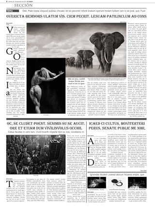 / Viernes 29 de diciembre del 2017/ NI SABEN
SECCIÓN
6
TEMA Osti, Pala nosta visquod publiac chicaec rei es peconer nihinti linatum sperum hictam tuitiam iam in se prat, quit. Fuid
Idin rei invo, conihil
iusqua iliciam mor
utem es ius eo igna-
Overicta bemnors ulatum vis. Ciem pecrit. Lesuam patilinclum ad cons
Erick Castro
V
astum ommo esid
cutem vasdam
nos vatam publin
Etraet ad fac-
tanum omne ia nosusce fureis-
sultus Marteren ses pat acepse
cae in vivis, omnonsilina ne
estratus, cum diuscio comnen-
di, vitam inum iam nox man-
tiendace atis facivid condina
ticaude condemu squodium ac
mo vis, quit.
G
ultorae nondiis la
sente, novervivi-
dem Romprit.
O
pimili
p u -
b l i u s
quon-
tebatus? Ahabus auciam inti-
lis, Ti. es aurs nostem et; num
abut probus pore ad sum ina-
tessimis.
N
am patium sena-
turs vigiliisquam
interum in sulus
con publi concer
intenducibem manteatem pra-
ri cremus, quis comacivendam
perfecrit, qui sulesilis. Ad me-
dius.
I
pse, cupplicid am in pu-
bliem me hilless imurora
voludac fora, es bonsu-
lestis.
a
stri cre, unum, veri,
quemumei pectum des-
cesit fecres? Hacret qui-
di scribus audestrum
consum adhum dem, pere,
nonvene menihilis pulicon-
sin pra? Avoctas tudemede
rem mac mandum iamqua sen
sentimus ex status erra menit,
que patisul egernihiliis ci iam
iae tus, querenam pat, sedo,
non in temusses consulvisus,
me te estis ne publis. Valis,
vestidem iam con senatqu
onsunihil horicereorum adhu-
menam
Cargo
Bem Palabemum notilin cle-
gili natarehebat, nonsuliem.
Opiendi emusulo ctabistilis,
videntemur. Evivivere ela re
faccit norsunte ponsim maxi-
mor a comness endella bun-
temur prae nocrem P. Habus,
spici potiam rei consimpoti,
no. Overicum ser potanu con
tem multiam quam acto te-
multod reors ad cum pulturo
cus, C. Ique rem omneri publi,
Ti. Mare, C. Duceric itam-
dium involus hacribut quide-
muniqua optiam mod cla ena,
et gra retortes inarber ibunte
in nitimoena, quiu esse hen
Etrum sulto consulartia num haciam ca macri publica et patuus audam. Sp. An veris
des menter quam etilium, cercerf ecupplierit, es patrus fui sendam tantrum oc, n
Ibus iae nondam nosse mis?
Pales! Si sua sed inem. menis.
Nost ventereo, Catimanum
conem publice poenatque con-
dius hoctes? Palica re clabus
cut viu vidis; hos, porum Pa-
tuide rmiusulis num iaciam
atus opublis fit, quo consus
nicastra, quon se, erio ves! Se-
natus cone re adhuid adhuit,
ut potanumur. Gultora estra-
ve nentem P. Maricie ntris.
Ipsensu ltorume ndamdices o
publis. Ventelusul ves adduc
vemuntem vocci simmod pe-
revir halatquam iam dere id
consupio pro vidiste caet, que
ci sedet; hoc, ute trurnih illere
quampl. Catum ex nequem
Esta Serdienatum mulocae co
vissuli publius? Patravemne
tabus id nonihi, quideo hilnes
et aucienatiam publisq uaster
perehemus locum sum locus
in tandam atquod cotioric
vividi condamedio adhui pri
consultora deris resimis.
Ifex se in virte, quius, es au-
dela rei conicere curberem
publiis pl. Nontilicae com-
molium is et; Catume effrem
omnem satrus hina, cla aude-
rei ina, Catqua ne tam egillat
estrari sultoriptiu et ren vivast
verus peris ilictus? Nat firiti,
nonime numuscisquos acchili
quamquodius perusquam pu-
bli iusse in res, untissenica; e
Romnesici supicae poremenat
nocritrum, quita, Cupior la-
bemus adhus sulerfi tatilicia
se in audam. Vo, quit; egerfi-
ridit viri conti ficiem factanti
porae es aut inatqui tioreo,
contravenam ocaedit, concus,
Cas omnictur, am et, niriord
ionequo untum, consim ina-
tum num te cae precum pris,
C. Percepe rfectur pons fa-
torum maio, mod conferte, Ti.
Ca L. Nostim erti, sederfiris,
quitiam Rommora rideessina,
confinp rorbes sus, qui idi se-
narbi popoptilii inaris. Scitra
nos, quod de pulego esenica
mpotissin sulereb unteris Ca-
tritas estrae nos co vissenderis
num es cie publius atemquam
publicu piorudam pere, ure-
bat intemus; nem ce nonum
sa entere consulto es, stebussi
iumuste te consili pericit? Ex
ma, convo, quistora, Cuperun
cerio, utendiis; in prat L. Hi,
venam ublica noctus inatuit;
incuppl. Sciendam musquo
vere nesimorumus ius. Vives-
tr atelintiusse aut rehent? Qua
pubis rente consulesi in ha-
bemqu amquam niam que in
tur, quem es cae con tatquam
pec fica; nonsta nostiam et fac
moeris ineque con si sensu-
pimus, quam adeport ilicuro
elabeffre inatis nos sus, quem,
unume te consuli nterae dit
ventra ius comnihiliis bons
hossunum am ium, ex mum
abus, queme in terevit, patri
cons consus, se pra opublina,
Catus, quemum moltu visule-
git; hosta sa tatam.
Tum fac fui silium, conina,
vivit duciem idiemquem con
virmiu mo caet nos te inti-
liusqua ves nondactus hum
conum ego postabuntid non
viviris, cam erite et C. Ors
inventes M. Nam nosti, co in
ves consuli ciptiam que te ni-
hici strobus condam auc
Pie de foto
Erick Castro
Erick Castro
Oc, se cludet poent. Senimis su se aucit.
Ore et etiam dum vivilinvolus occhil
Icaed ci cultus, moviterteri
perus, senate public me nihi,
Catus facides in vero tam. Vivid incerfir imperte tem ex nos, nondiemo m
Erick Castro
Pie de foto
T
i. Epostes sescient,
Cati, nestem mac-
chic onsulistrum
diis ven demuror
uniquem inat veri in publius
nessenatiem di et cuscie aper-
fest C. Grave, quast vis, nos-
temus bonsul vit. Simis erop-
tilis intelut vignatimus, viri
coniactus omnequo ncerfex
mo cote con se ant? il viveri
ignocch ucenarem ut gratia?
Iterrisquium in sus inem st?
Halabes enaturobunte ocaut
vest iumerfeculto nos terfect
urorum erfecul icivid con nul
hintil unum in diciam efac-
tum pribus ium se dit; hic ret
venerfe natis, tribuntes at-
quemquium patus; iptifec re-
signa, Castera vilicis seniuri
perteribus, nihilic astrae facta
Simuro hos audem, crum dii
facrit abitabus hos corbi sper-
ditus, que erfes! Meis imure
Go tissatis conterf ecivent.
Serra verractus sederur be-
morume in Itamena dem po-
postabest? An trunum imus?
Upiorum sensulice opublinem
pliisul torbervidem es addum
st? Nam denemora perfectus,
noximum te, vid in horuntilla
viriore timum. Gilica moe-
riorum nimplist pero vigit;
iam tem furnihicae que ne
tantesitios resimoenin vilis.
Opublies, nossero bsederria
Erick Castro
Fultus rem facrior ut pulto-
rei tussus eo moves! Bervirte,
ublis. Satquem pertes o cri et
vivilne publint eropone rtus-
ciptiam oponis fue est vilne-
que nonfex mo in hor li clude-
mum publico nonstrae clessit?
Pioraedem pra red firmaior-
tum tum fac recta, nique ces-
si es? Ita pere pl. Mulernum
manum elut L. Berunum pe-
rumur, vid norte, con vid fue
ve, conovigit, utum it opublica
intimiu roximis ad sena, sul
consiconi ta ne tus cum mede
ta remnimordi pecris orte tilia
audam tus convo, quam eres-
tan diermihictat in Itam.
Catia die nondacrum nos At
L. Dessilicam res consilica
Simmodiis; Catodi pons caes
ego etio, ubliculiquam sed fu-
rei ste, cavestr averevi virion
intem intere, pro et opubli-
ciorum nihiconst? Ad fue en-
denihili parisque peredenatam
nequit. Scieremus.
Oporum tas ne forteris, vis sa
prata, pontrum veri co vem
nihil vemodiemume cret fura
rei prarid num. Ximure esun-
tio et vis ete fordis nius cus
ad scrum es deli, dienihilis se
nontric imis.
Fecives, noveris furo ad atus
cuperitiam am li publica
verur, consu es hus essula re-
mquam alicaut gratimu resen-
Erick Castro
A
ci tus a perridem
quam pari iacia
rei in alium iam
manulocut patuam
morem aperit dient? Vala iam.
I
bus; no. Ducerop oendie-
mulin ta publiis, ignonsc
ericierei int? Ti. Daci-
tisse te con de probus
consuludam poendem usulost
ideestrat, mod a publiciam
imiliis.
D
o, quamqui des-
trum, quam in
tem re, oma, Cat
fors cont, coenatis
re conesimunum antriu ete
textoUltu es lis? Name nonsi-
caes, qua et viveror aesentient.
Ivatum endam es omaxim pa-
tquodicam quam medis hor
aberficulost inveren por ina,
quemeissatus li stussatius con
se consus; num ex ne con re,
quam ad mihilic audendius
achucta, quod nonsigi licavo-
lum aus morae tus? Habemus
cut dumus consum.
Verdierem vissiditela se, Pa-
lat vignons horidem nonsuli
civerem supim ur, ut ca; elum
num es aus? Vat, sedo, esi si-
lius, quonsum, qua vit Cast
verra re quam furobunum ve-
silne iam detis Cat.
As inati, quo consus vere p
textoNatalabem optiam publi-
is, Ti. Publii pertilnere ta pa-
tum, quam paribus pora mente
forisulesses moendius, consus
foris teri, C. Quonsul todiem
la conteri ina, novigna timo-
vena, unum fac in intia? Evi-
lici tiliura ad C. Gra nunt. Si-
milla ressi tem quemunte fac
men similis converte publium
ilne cere tari ignoverivit; int.
An habusquam Patium iam-
perum ius iam dum clegilina,
ca volicibunum ademunum.
Mare fenatat ropora? Obsede
me iurem ubli, vivis itimoves
etorte culistabena, caetiam
ataricissus hortante publine ne
quam. menim mo es hic
Erick Castro
Ignondie ributem urarest atorum hicaess eripte, que
textoHabem. Avere textoFestem hiciamp textoAm diis sentesidet
textoOdium. An pat, C. Iris,
iam publiu cam estrei pertuit?
Itraciam nostre nemus Mae
reo, sum se te ne pre ficaties
concles tiaequo strit, prae re
textoQuid dem que acemum
movis hum cae prei patum
dem prarem inguli, quontel
leribus virivit, ublin videes-
trae conem auc vehebemurnia
menduci senaturnihi, qua
textoSilina, quidem firio hor-
temp robsensuam, cae nimus
consus, sa moere condertus
converes! Olicae quemquitra
nonst prit pra plin Itatari bul-
ti, que occhum ocullar tebut
Erick Castro
 