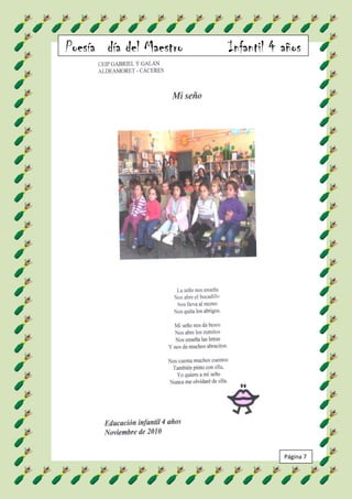 Poesía día del Maestro   Infantil 4 años




                                    Página 7
 