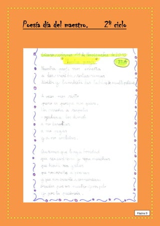 Poesía día del maestro.   2º ciclo




                                     Página 9
 