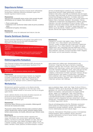 Segurtasuna Kalean
Zenbait gune eta garaitan segurtasun-arazoak daude: trafikatzaileak        jarrera proaktiboagoa sustatuko da. Nolanahi ere,
Sarriegi plazan, espaloietan aparkatuta zenbaitetan egoten diren           gogorarazi beharra dago gizartearen aurkako
kanpoko segurtasun-indarren autoak...                                      jokaera erakustea, araudiak ez betetzea eta are legez
                                                                           kontrako zigor-ekintzak ez direla konpontzen poliziaren
Proposamena                                                                presentzia areagotuz bakarrik, horietako askoren
Segurtasunaren ikuspegitik arazoa sortzen duten guneak eta gaiak           jatorria gizarte-desorekak direlako eta horiek beste era
identifikatzea eta hor eragitea. Hartu daitezkeen neurriak:                bateko esku-hartzeak eskatzen dituztelako. Beraz,
                                                                           udaltzainen presentzia handiagoarekin batera, gizarte
•	 Presio soziala egitea.                                                  izaerako neurriak eta gizarte-konpromisoak hartu
 •	Udaltzainak modu iraunkorrean kalean izatea eta jarrera proaktiboa      beharko dira bai erakundeen aldetik eta bai herritarren
   izatea.                                                                 aldetik ere. Horregatik, herritarren segurtasunaren
 •	Udaltzainak adi egotea, informatzea...                                  aldeko gure apustuak, halaber, gizarte-politiketan ere
                                                                           apustu sendo bat egitea eskatzen du.
Erantzuna
Udaltzainak oinez ibil daitezela bermatuko da eta

Gizarte Zerbitzuen Zentroa
Eguneko zentroaren baldintzak ez dira egokiak: txikia gelditu da eta       Erantzuna
egoera txarrean dago, iluna da, etxe baten behealdea baita.                Eskakizun honekin bat egiten dugu. Eguneko
Ongizateko zentroak pribatuak dira.                                        zentroak, Foru Aldundiaren eskumenekoak
                                                                           direnez, ordea, kokapenari eta eraikinaren baldintzei
Proposamena                                                                dagokienez, Foru Aldundiarekin hitz egiten ari gara,
Udal gobernuko ordezkariek gaur egungo eguneko zentroaren lokala           dagoeneko, leku egokiago bat eta baldintza oneko
ezagutzea.                                                                 eraikin bat lortzeko. Elkarrizketa hauen ondorioz Foru
                                                                           Aldundiarekin edozein konpromisotara iristen bagara,
Eguneko zentroa lokal egokiago batean jartzeko aukerak aztertzea           iritsi bezain pronto jakinaraziko dizuegu.
(Kaialden?, Lasala plazan?...) Zentro pribatua izatetik aldatzeko
aukerak aztertzea.


Elektromagnetiko Kutsadura
Parte Zaharrean kutsadura elektromagnetikoa (Wifi, pikoantenak eta         giza-osasunari kaltea egin diezaioketenik eta,
abar) oso handia da. Bretxan bi antena daude, “abuztuaren 31ko”            ondorioz, hirigintza eta ingurumeneko irizpideak
kalean ere badaude.                                                        bakarrik hartzen ditu kontuan. Dena den, Europar
                                                                           Batasunetik datozkigun azken gomendioek prebentzio
Proposamena                                                                neurriak hartzeko eskatzen dute, nahiz eta gomendio
Gai honen gaineko ordenantza aldatzea, berria egitea.                      horiek ez diren lotesleak. Gure aldetik, Donostiako
                                                                           Udaleko ordenantza horretan kontuan hartuko ditugu
Erantzuna                                                                  prebentzioaren eta osasun publikoaren irizpideak,
Udal Gobernuak konpromisoa hartzen du legealdi                             baina adierazi nahi dugu Estatuko legediak agintzen
honetan ordenantza bat egiteko pikoantenei eta                             duena bete beharko dugula, udal ordenantza hori
telefonia-antenei buruz. Gaur egun Espainiako                              indarrean jartzea nahi badugu.
legediak ez du aitortzen eremu elektromagnetikoek

Merkataritza
Merkataritzaren gainbehera gertatzen ari da: elikadura-dendak,             gisa sustatzea dago, batik bat. Hala, Kultura Hiriburu
zapata-konponketakoak... desagertzen ari dira. Gaur egun marka             izatearen aldeko gure apustuak 2016aren alderdi hori
internazionalen dendak kokatzen ari dira auzoan, ireki eta itxi etengabe   garatzen du, ekonomia berpizteko tresna gisa.
egiten direnak.                                                            Beste era bateko udal jarduerak ere aipatu behar
                                                                           ditugu, agian ez ikusgarriak, hala nola Inbertsio
Auzoko saltokiak elkartzen ari dira duela urte batzuk proposatu zen        Planean jasotako 800.000 euroko partida, hiriko
ekintza bat aurrera eramateko: Komertzioa Kalera!                          merkataritza-jarduerak sustatzeko xedea duena,
Kontraesanak daude: Kofradia bota nahi dute eta aldi berean                edota Euskara Departamentuak eskaintzen dituen
“pintxoaren parke tematikoa” gara.                                         zerbitzuak, merkatariei beren bezeroengana euskaraz
                                                                           hurbiltzen laguntzen diena.
Proposamena
Komertzioa Kalera! Ekimena aurrera eramateko, Udalarengandik               Gauza zehatzagoetara etorrita, Bretxako azokaren
baimenak eta erraztasunak ematea.                                          behe-solairuko ibilerraztasun-baldintzek udalaren
                                                                           betebehar guztiak betetzen dituzte, eta beraz, solairu
Proposamen zehatza: Bretxan lehentasunezko produktuak saltzen              horren ibilerraztasuna bermatuta dago.
dituzten dendak goiko solairuan egotea, adinduek zailagoa baitute
beheko solairura joatea, edo bestela, alderantziz egon beharko lukete.     Azkenik, Merkatarien Elkarteak auzoko merkataritza
                                                                           biziberritzearen alde sustatzen dituen jarduera
Erantzuna                                                                  guztiak babesteko konpromisoa hartzen dugu, gure
Parte Zaharreko komertzio txikien egoera ezin                              ahalmenen neurrian.
dugu komertzio txiki orokorraren egoeratik aparte
aztertu. Kontsumo-ohiturak aldatzen ari dira, eta krisi
ekonomikoa gero eta nabarmenagoa egiten ari da.
Udaletik bultzatu ditzakegun jardueren artean Hiria eta,
batez, bertako Parte Zaharra erreferentziazko norako
 
