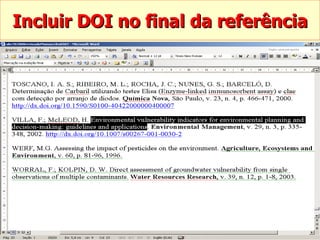 Incluir DOI no final da referência 