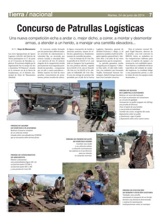 Tierra / nacional 7Martes, 24 de junio de 2014
Las cinco Agrupaciones de Apoyo
Logístico (AALOG) del Ejército de
Tierra participaron el 11 de junio
en el I Concurso de Patrullas Lo-
gísticas. El escenario elegido por la
organización fue el campo de tiro
y maniobras “El Palancar”, situado
en la vertiente sur de la Sierra de
Guadarrama, en el término mu-
nicipal de Hoyo de Manzanares
(Madrid).
El concurso estaba formado
por tres partes bien diferenciadas:
un recorrido de calentamiento a
velocidad fija, un recorrido por
terreno variado a velocidad libre
y un ejercicio de tiro. El carácter
singular de la competición residía
precisamente en la segunda parte,
donde las patrullas —compuestas
por un jefe y cuatro patrulleros—
debían superar un total de cinco
pruebas: conocimiento de arma-
mento, primer escalón de vehícu-
lo ligero, evacuación de herido y
atención sanitaria, amarre de ve-
hículo a plataforma y, finalmente,
manejo de carretilla elevadora.
Con un tiempo de 2h 13m 29s,
la patrulla de la AALOG nº 41, con
sede en Zaragoza, fue la ganadora
de esta primera edición, seguida
de la AALOG nº 81, sita en Tenerife
(2h 14m 1s) y la AALOG nº 61, ubi-
cada en Valladolid (2h 51m 20s).
El acto de entrega de premios fue
presidido por el jefe de la Fuerza
Logística Operativa, general de
división Francisco J. Abajo, y a él
asistieron también el jefe de la Bri-
gada Logística, general José L. Sán-
chez Alor, y los jefes de las cinco
Agrupaciones que la componen.
La patrulla ganadora estaba
integrada por el sargento 1º Alber-
to Díaz (jefe), el cabo Julio Calde-
rón y los soldados Luis Fernando
Trujillo, Emmanuel Antonio Do-
mínguez, Rafael Enrique Jacome y
Juan José Cantador (reserva).
Para el teniente coronel Mi-
guel Ángel Macarro, director de
la prueba, «con este concurso la
BRILOG inicia su andadura en
las competiciones militares para
aunar el espíritu de equipo y la
resistencia, con cualidades opera-
tivas básicas y cualidades técnicas
específicas del soldado de unida-
des logísticas. La rivalidad obliga
a una preparación previa y a dar
lo mejor de uno; los equipos están
ilusionados...».
M. R. / Hoyo de Manzanares
IvánJiménez/DECET
Una nueva competición echa a andar o, mejor dicho, a correr, a montar y desmontar
armas, a atender a un herido, a manejar una carretilla elevadora...
Concurso de Patrullas Logísticas
PRUEBA DE CONOCIMIENTO
DE ARMAMENTO
Montar y desmontar
una ametralladora ligera MG-42,
un fusil de asalto CETME L,
un fusil de asalto HK G-36E
y una pistola de 9 mm HK.
PRUEBA DE PRIMER ESCALÓN
DEVEHÍCULO LIGERO
Cambiar una rueda
a un vehículo militar
y colocarle correctamente
las cadenas en el eje directriz
para un tránsito
en situación invernal.
PRUEBA DE EVACUACIÓN
DE HERIDOY ATENCIÓN SANITARIA
Trasladar una camilla
simulando el transporte de un herido
durante una distancia determinada
y realizar la reanimación
cardiopulmonar sobre un maniquí.
PRUEBA DE AMARRE
DEVEHÍCULO A PLATAFORMA
Realizar el amarre completo
de un vehículo militar
situado sobre una plataformaVEMPAR
que se encuentra sobre terreno firme.
PRUEBA DE MANEJO
DE CARRETILLA ELEVADORA
Realizar un recorrido balizado
en el que se presentan tres situaciones:
un circuito de agilidad
(transportar un pallet cargado con 200 kg),
una prueba de destreza
(tirar el tapón de una botella)
y una prueba de habilidad
(tumbar dos conos, recogerlos del suelo,
depositarlos sobre un pallet
y, finalmente, coger el pallet
y depositarlo sobre otros cuatro conos).
IvánJiménez/DECET
BRILOG
BRILOGIvánJiménez/DECET
 