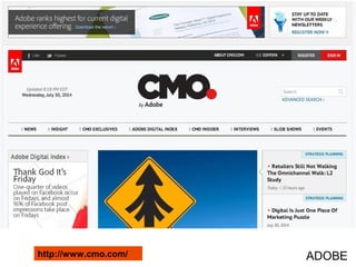 http://www.cmo.com/ ADOBE
 