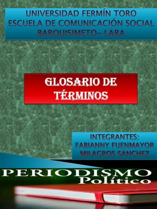 GLOSARIO DE
 TÉRMINOS
 