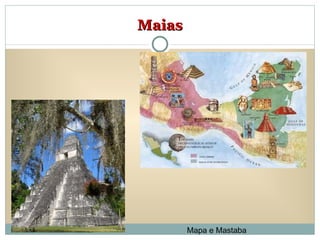 Maias Mapa e Mastaba 