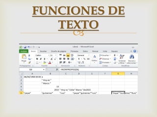 
FUNCIONES DE
TEXTO