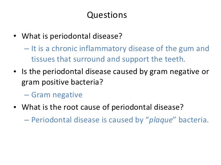 Periodontal disease