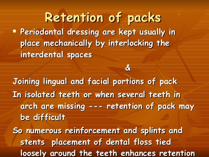 Periodontal dressings