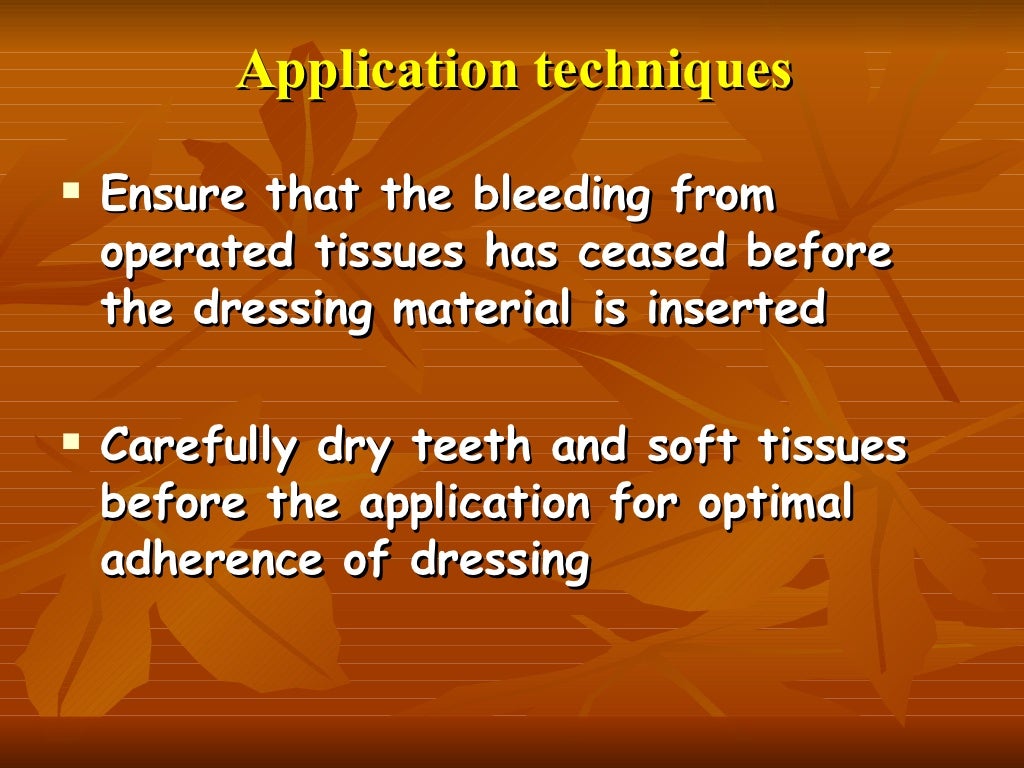 Periodontal dressings