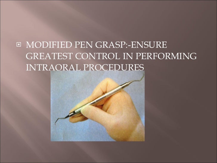 Periodontal Instruments & Instrumentation