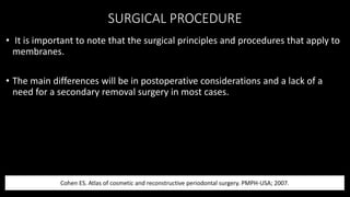 Lacking Procedure Periodontal membranes – part 2 | PPTX