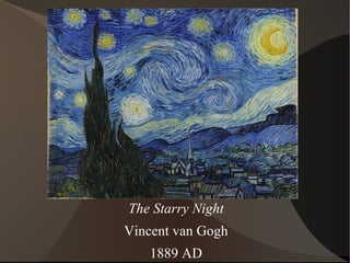 The Starry Night Vincent van Gogh 1889 AD 