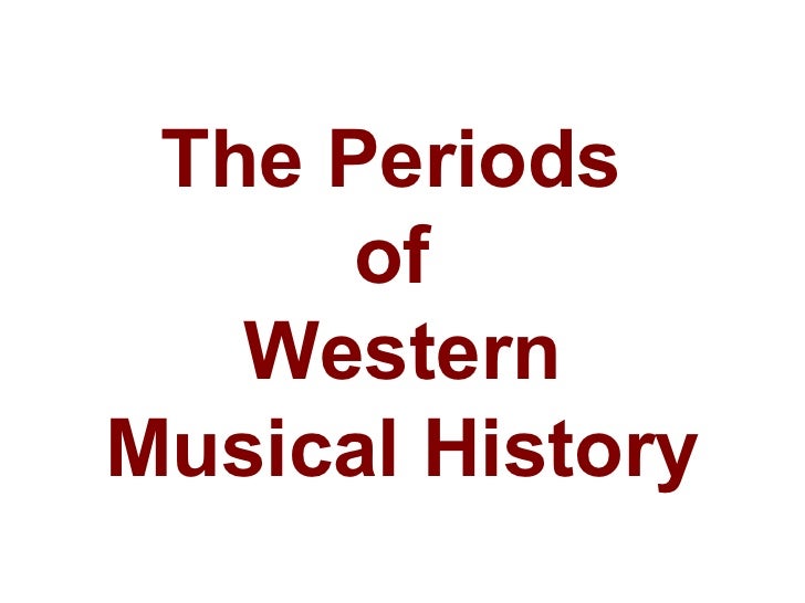 Periods of musical history