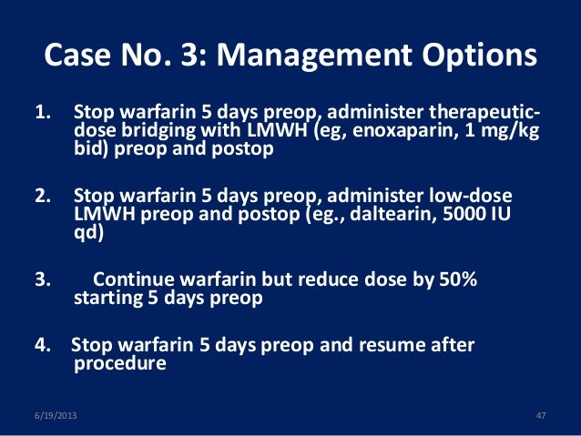 Perioperative management of antithrombotic therapy