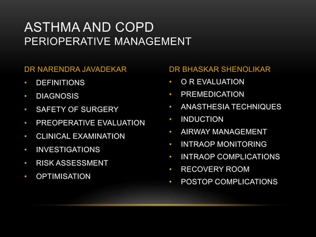 Perioperative management of asthma and COPD | PPTX | Heart and ...