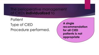 perioperative management of patients with CIED in non cardiac surgeries ...