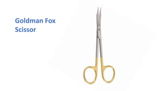 Goldman Fox
Scissor