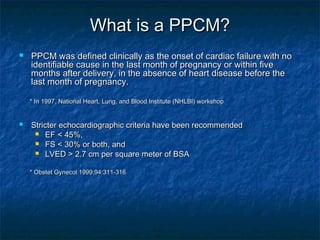 Peripartum Cardiomyopathy | PPT