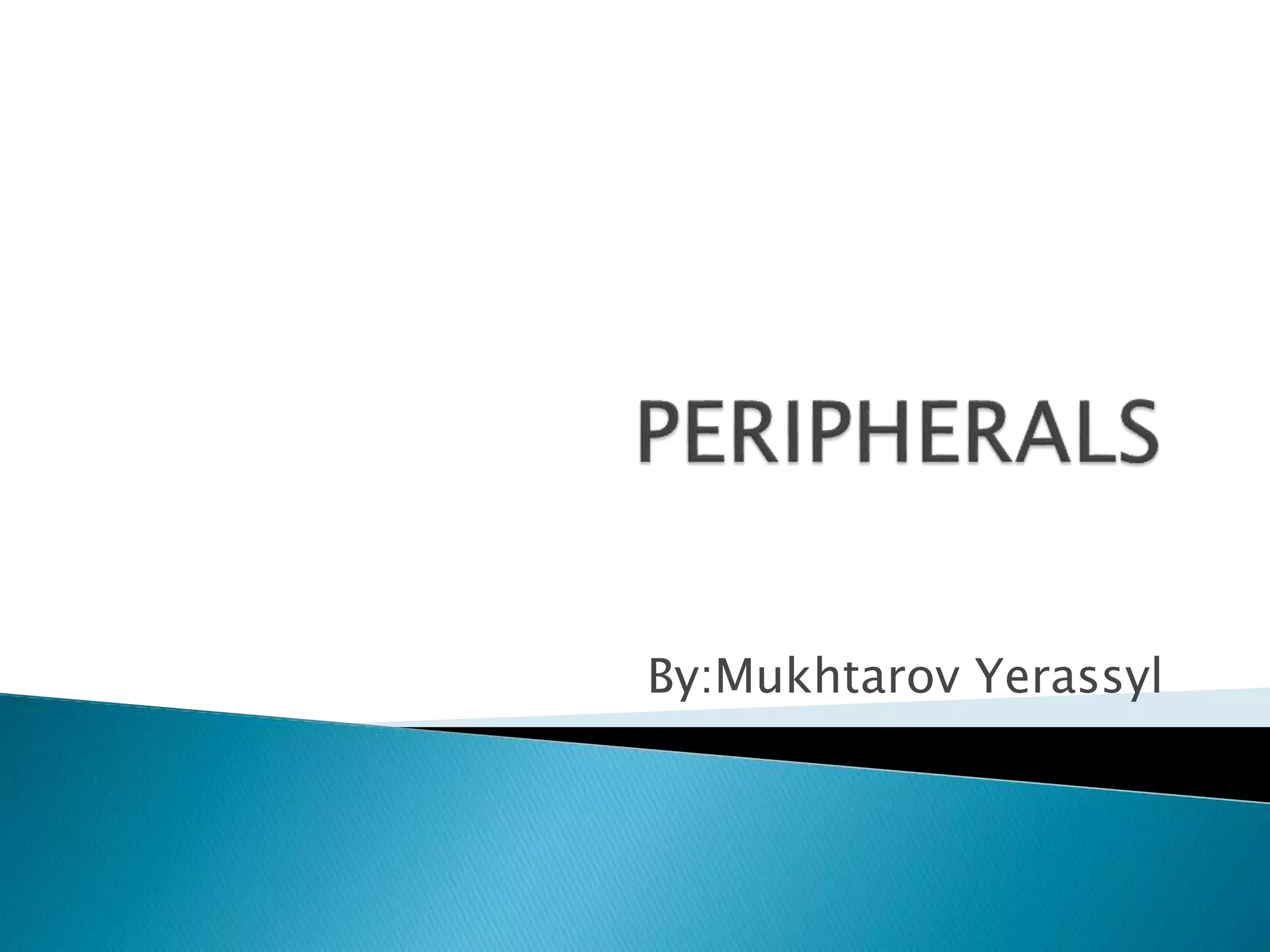 peripharals-presentation-pptx
