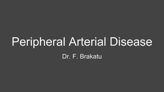 Peripheral Arterial Disease | PPTX