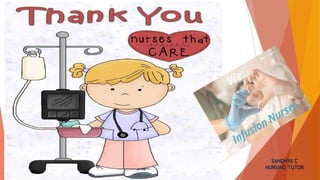 SANDHYA C
NURSING TUTOR
 