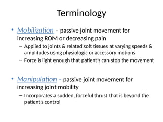 peripheral joint mobilization lecture for second stage | PPT