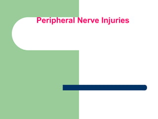 Peripheral Nerve Injuries powerpoint for mbbs students | PPT