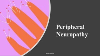 Peripheral
Neuropathy
Nurses' Manual
 
