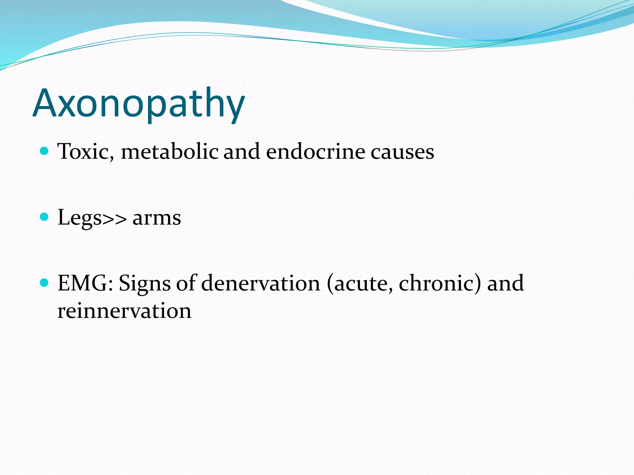 Peripheral neuropathy Anatomy, Physiology and Diseases