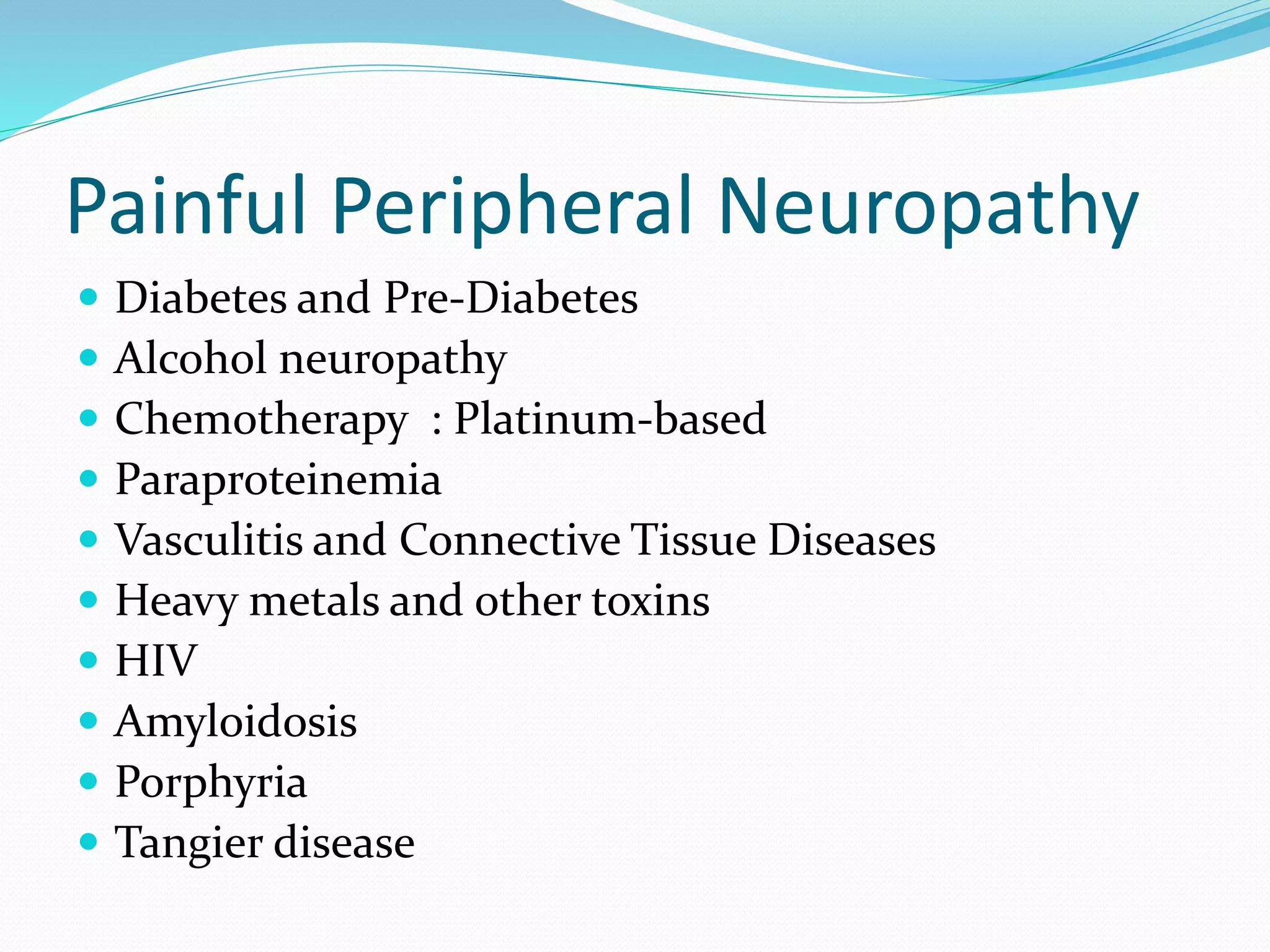 Peripheral neuropathy Anatomy, Physiology and Diseases