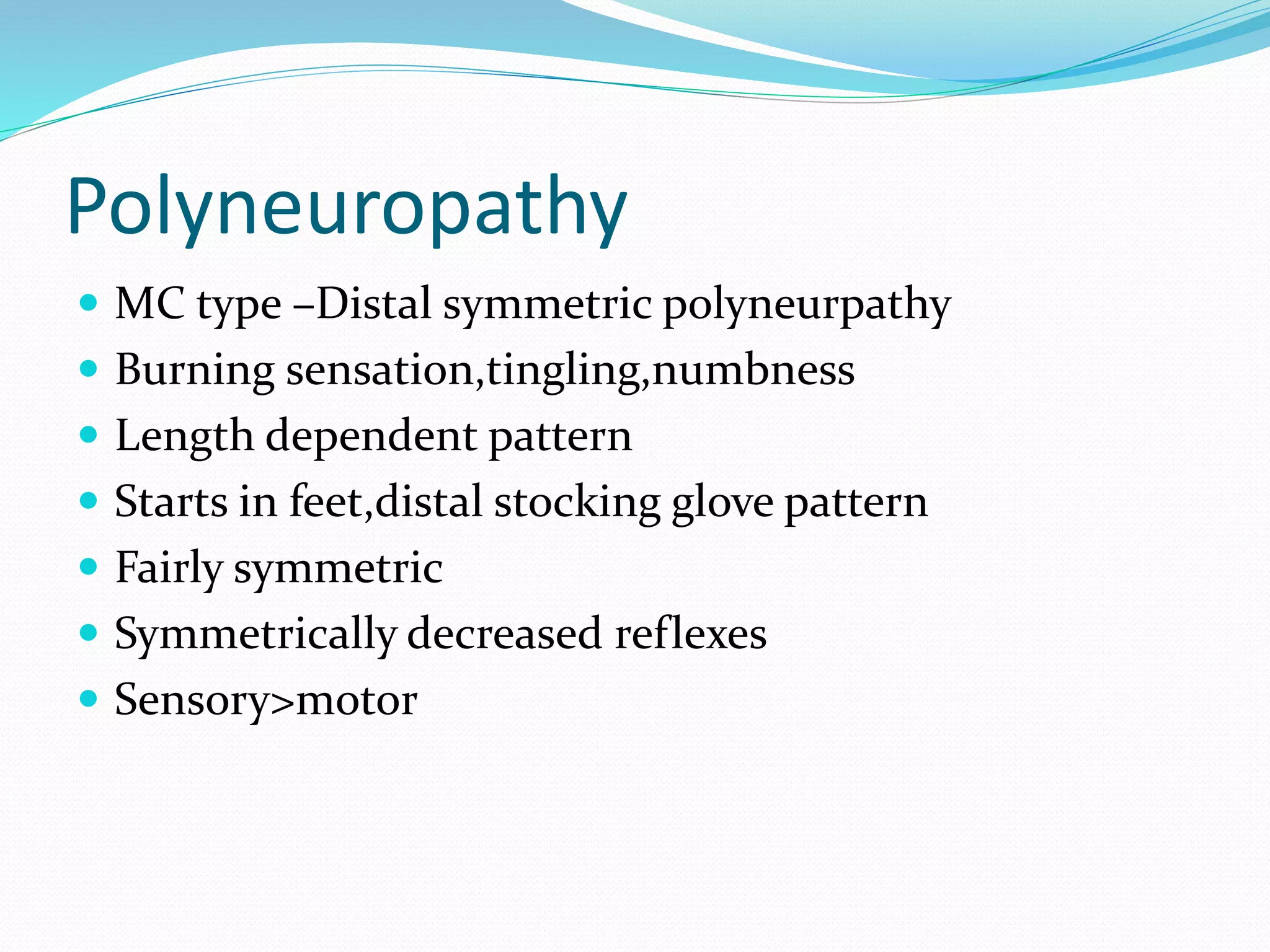 Peripheral neuropathy Anatomy, Physiology and Diseases