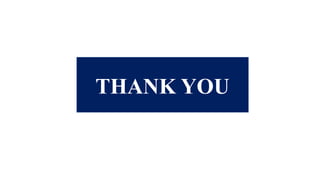 THANK YOU
 