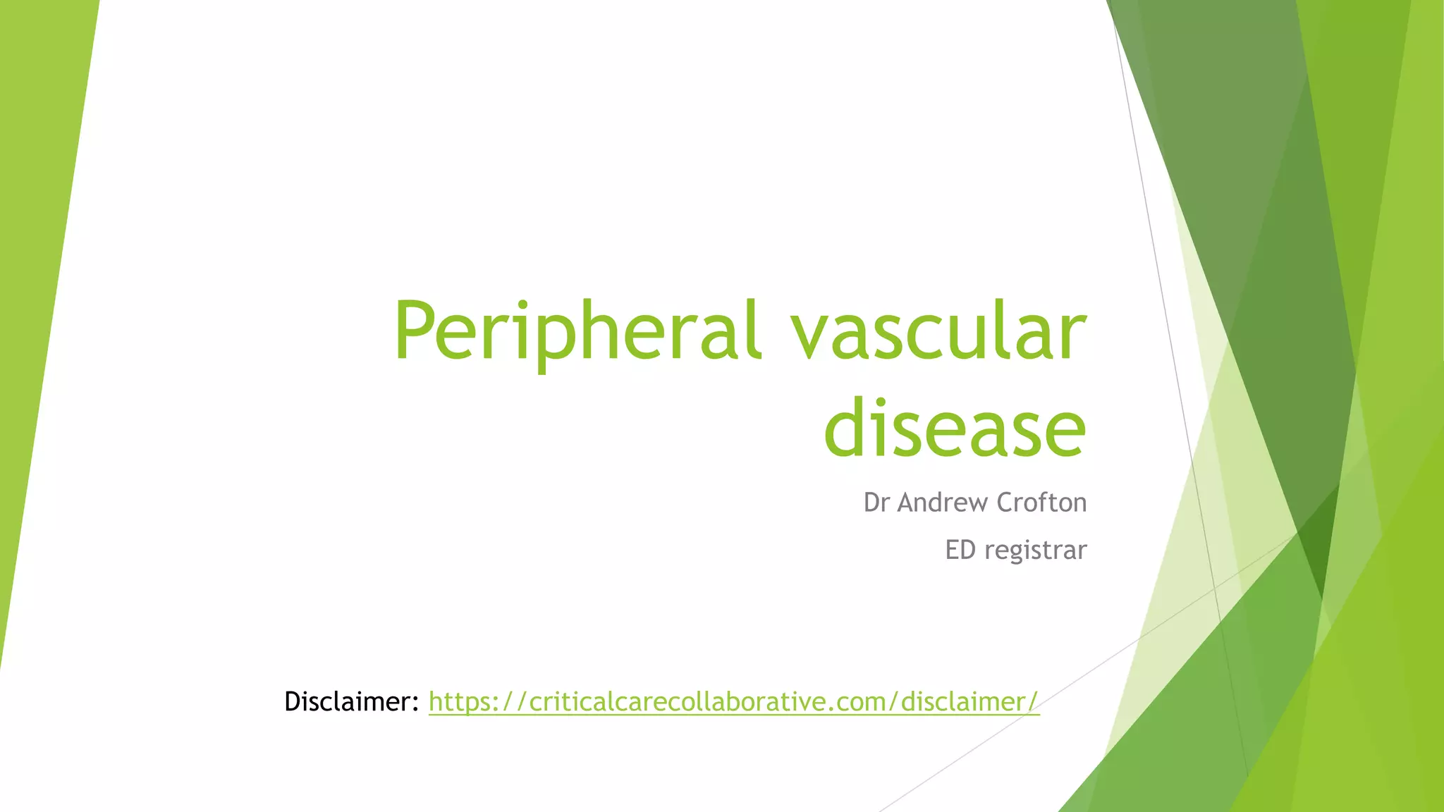 Peripheral vascular disease | PPTX