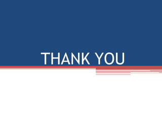 THANK YOU
 